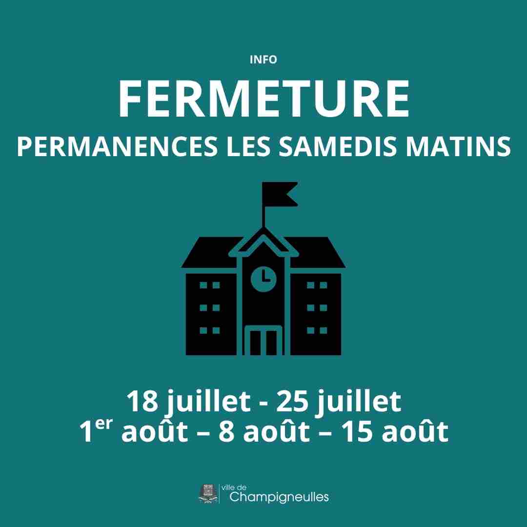 Fermeture des permanences des samedis matin cet été - retrouvez les dates