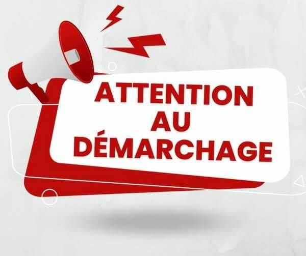 Panneau : attention au démarchage